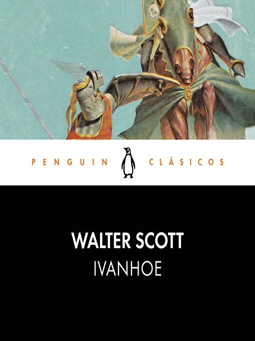 Title details for Ivanhoe by Walter Scott - Available